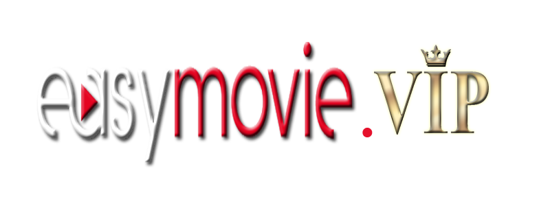 easymovies.vip - Watch Movies and TV Shows Online